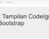 Tutorial Codeigniter 3 : Menciptakan Tampilan Codeigniter Dengan Bootstrap  