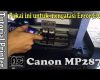 Cara Mudah Mengatasi Error E05 Printer Canon MP287: Solusi Cepat untuk Masalah Printer Anda!  
